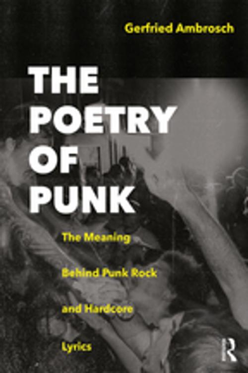Cover of the book The Poetry of Punk by Gerfried Ambrosch, Taylor and Francis