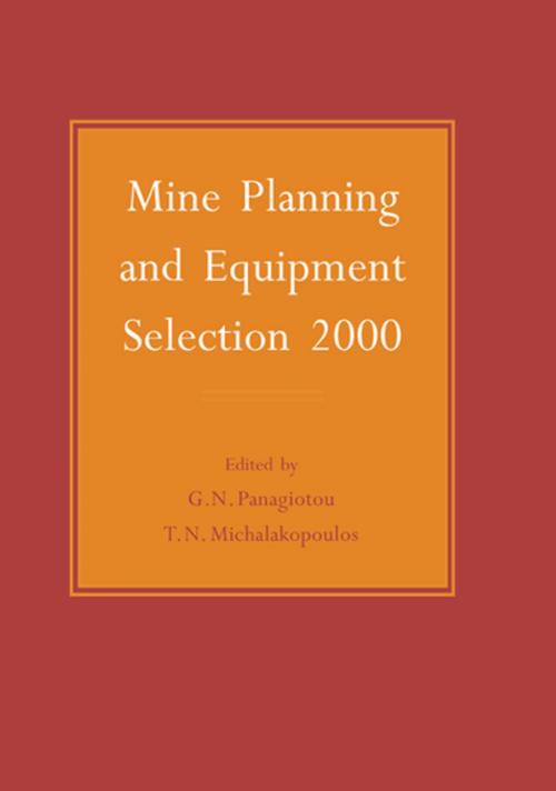 Cover of the book Mine Planning and Equipment Selection 2000 by , CRC Press