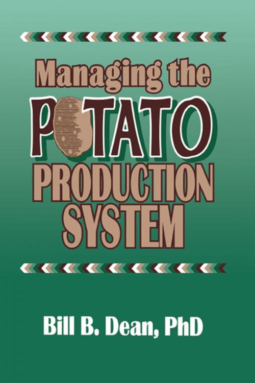 Cover of the book Managing the Potato Production System by BillBryan Dean, CRC Press