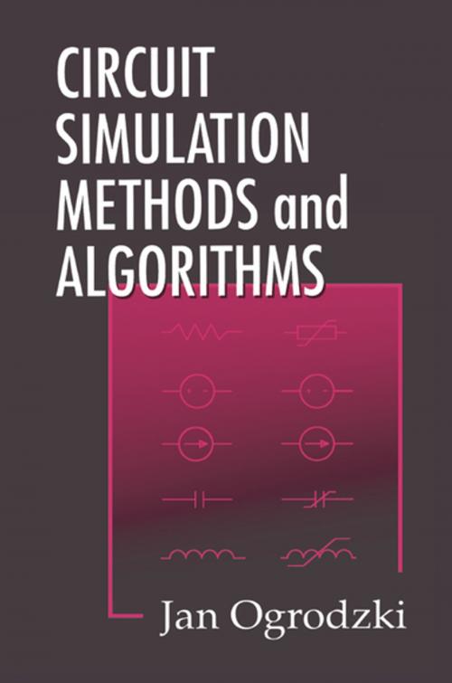 Cover of the book Circuit Simulation Methods and Algorithms by Jan Ogrodzki, CRC Press