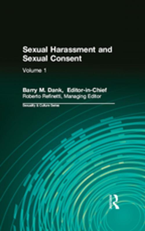 Cover of the book Sexual Harassment and Sexual Consent by , Taylor and Francis