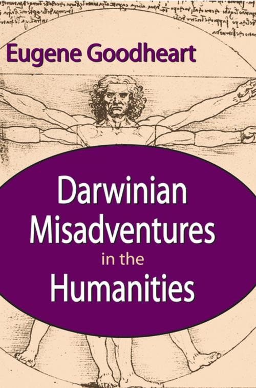 Cover of the book Darwinian Misadventures in the Humanities by Eugene Goodheart, Taylor and Francis