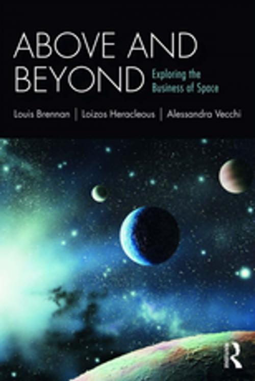 Cover of the book Above and Beyond by Louis Brennan, Loizos Heracleous, Alessandra Vecchi, Taylor and Francis