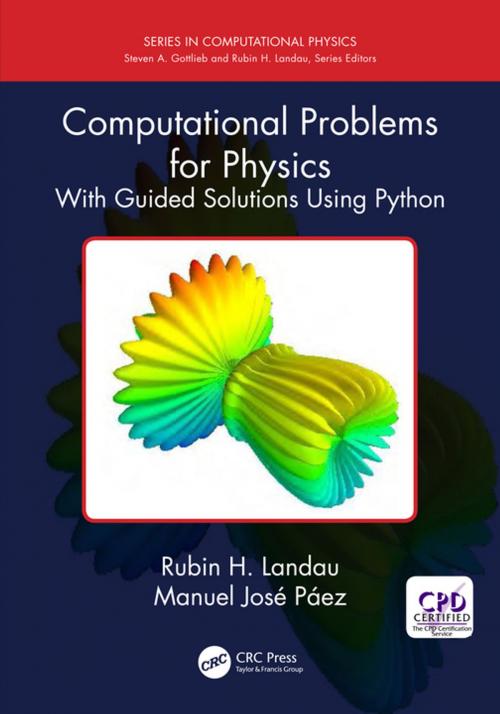Cover of the book Computational Problems for Physics by Rubin H. Landau, Manuel José Páez, CRC Press