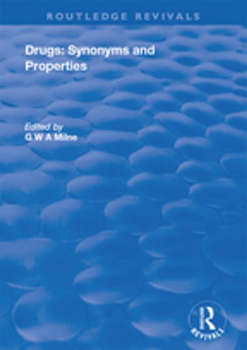 Cover of the book Drugs: Synonyms and Properties by , Taylor and Francis