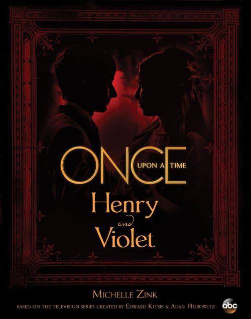 Cover of the book Henry and Violet by Michelle Zink, Disney Book Group