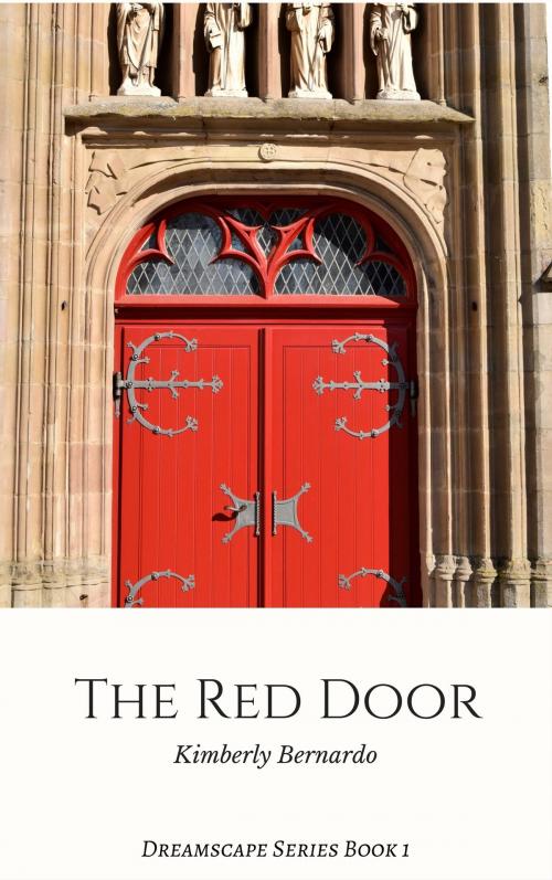 Cover of the book The Red Door by Kimberly Bernardo, Kimberly Bernardo