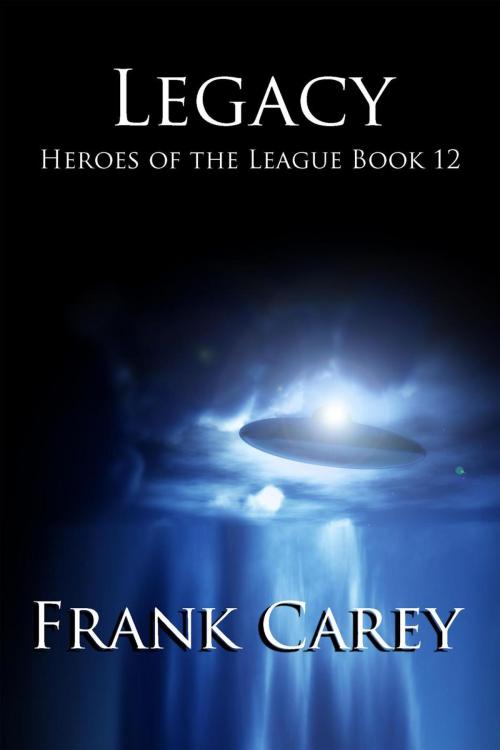 Cover of the book Legacy by Frank Carey, Frank Carey
