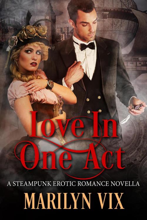 Cover of the book Love in One Act by Marilyn Vix, Shadowcat Publishing