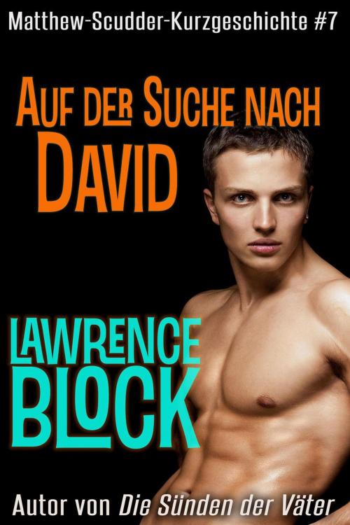 Cover of the book Auf der Suche nach David by Lawrence Block, Lawrence Block