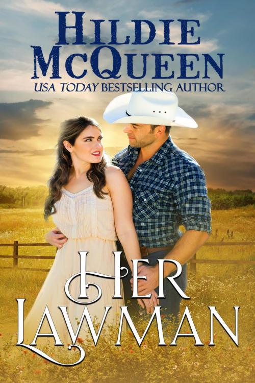 Cover of the book Her Lawman by Hildie McQueen, Hildie McQueen