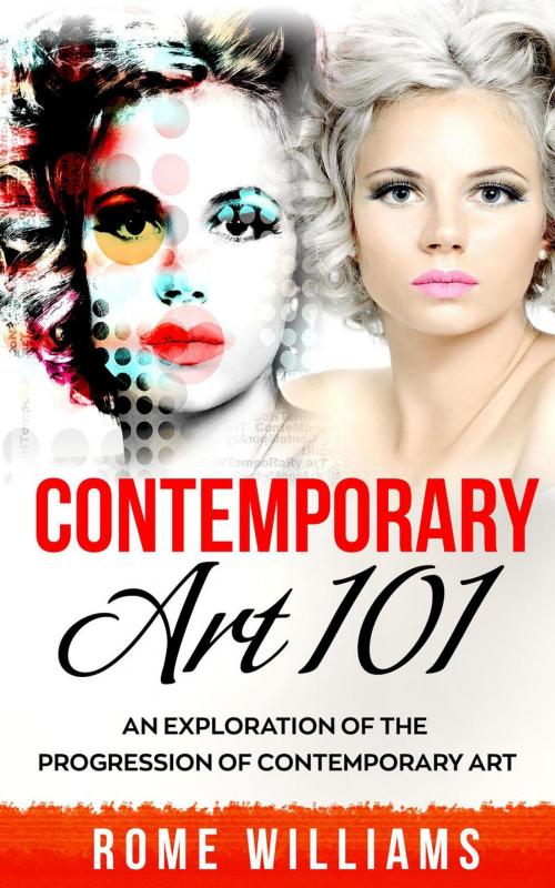 Cover of the book Contemporary Art 101 by Rome Williams, Rome Williams