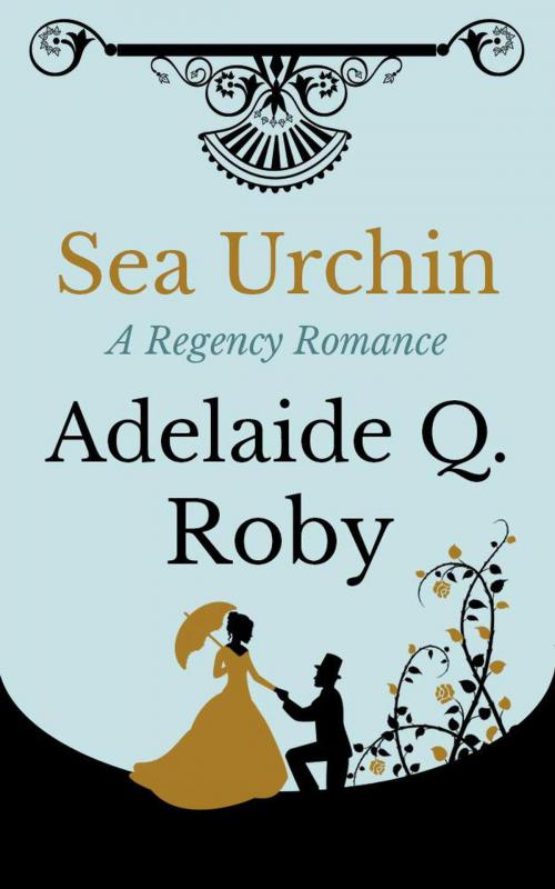 Cover of the book Sea Urchin by Adelaide Q. Roby, Endeavour Media