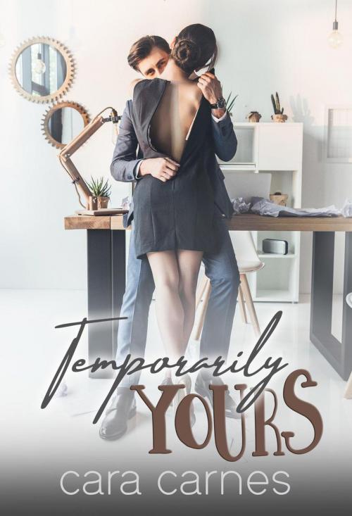 Cover of the book Temporarily Yours by Cara Carnes, Heartscape Publishing, LLC