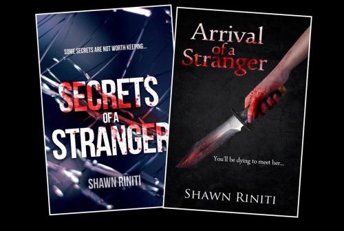 Cover of the book Secrets/Arrival of a Stranger by Shawn Riniti, Shawn Riniti