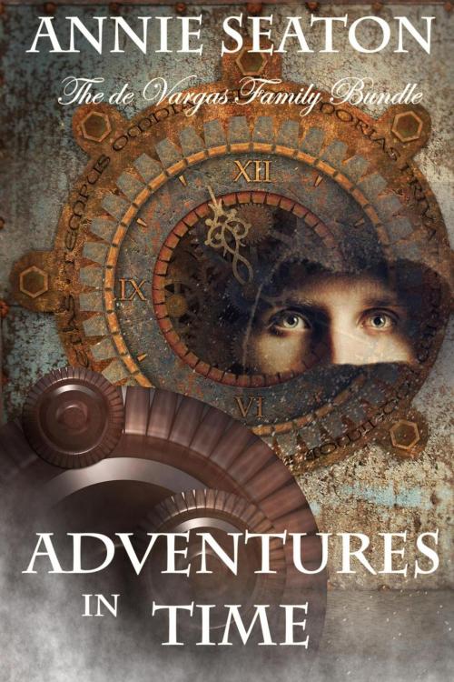 Cover of the book Adventures in Time by Annie Seaton, Annie Seaton