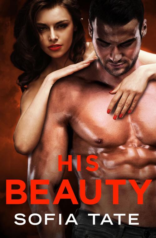 Cover of the book His Beauty by Sofia Tate, Grand Central Publishing