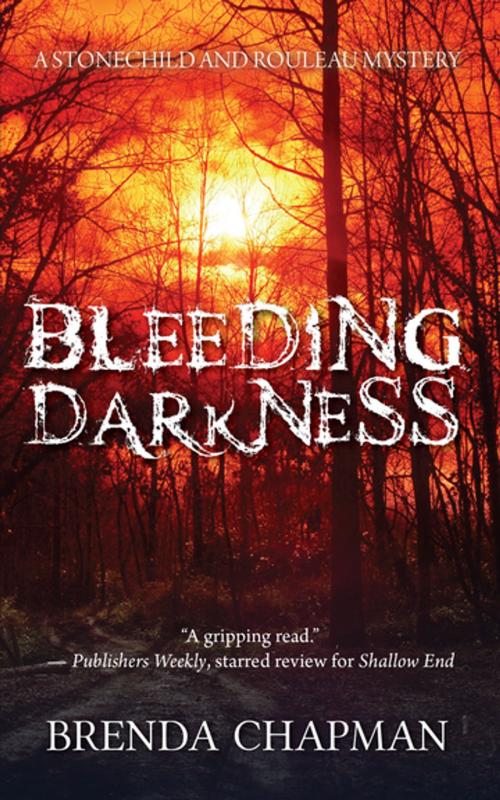 Cover of the book Bleeding Darkness by Brenda Chapman, Dundurn