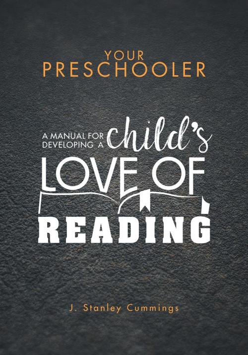 Cover of the book Your Preschooler by J. Stanley Cummings, FriesenPress