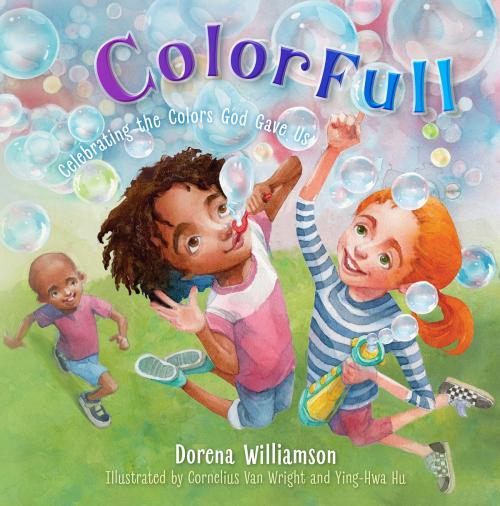 Cover of the book ColorFull by Ms. Dorena Williamson, B&H Publishing Group