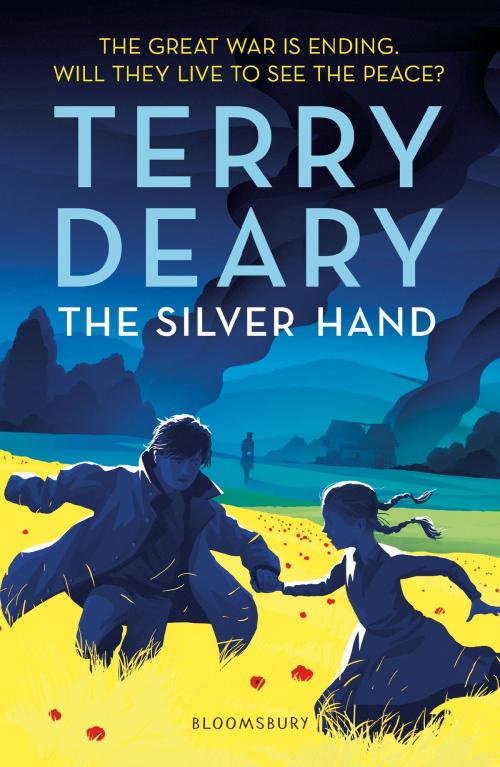Cover of the book The Silver Hand by Terry Deary, Bloomsbury Publishing