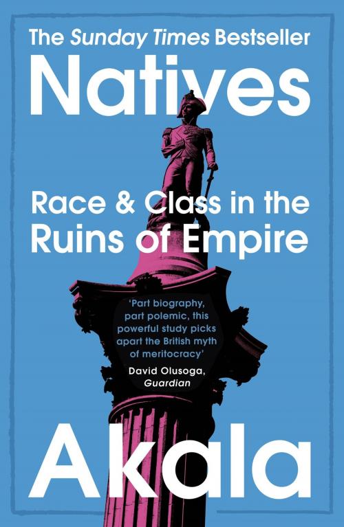 Cover of the book Natives by Akala, John Murray Press