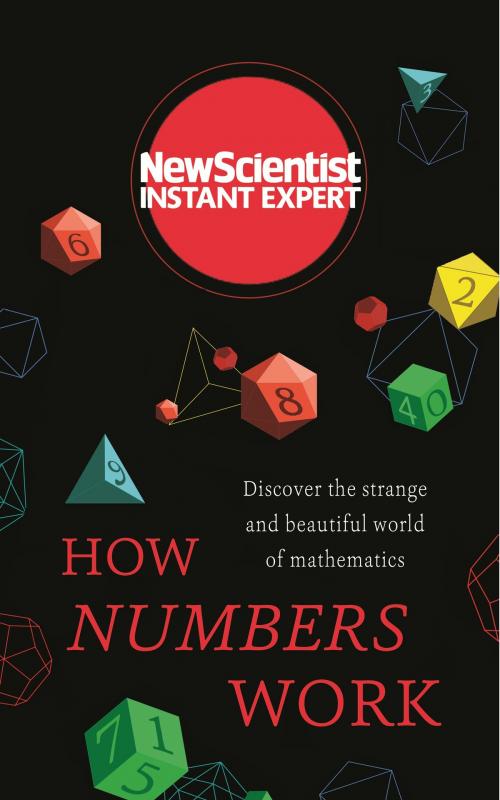 Cover of the book How Numbers Work by New Scientist, Quercus
