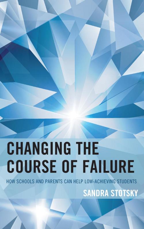 Cover of the book Changing the Course of Failure by Sandra Stotsky, Rowman & Littlefield Publishers