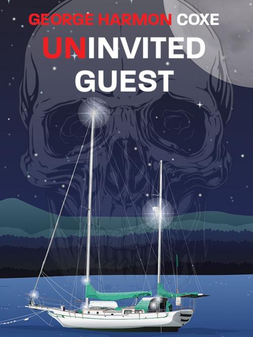 Cover of the book Uninvited Guest by George Harmon Coxe, Wildside Press LLC