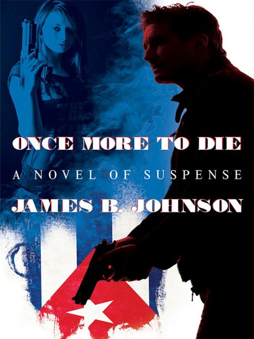 Cover of the book Once More to Die by Jim Johnson, Wildside Press LLC
