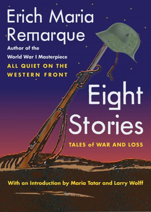 Cover of the book Eight Stories by Larry Wolff, Erich Maria Remarque, NYU Press