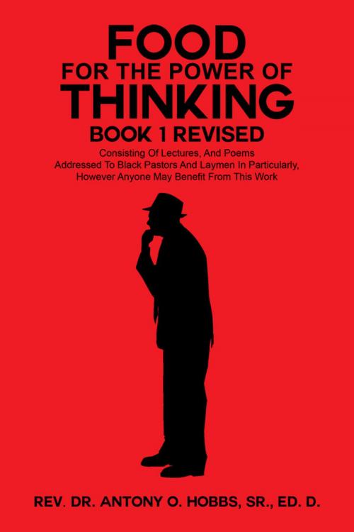 Cover of the book Food for the Power of Thinking by Rev. Dr. Antony O. Hobbs, Sr., Ed. D., Dorrance Publishing