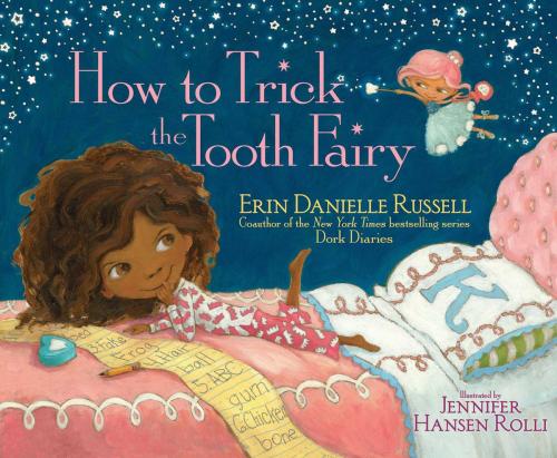 Cover of the book How to Trick the Tooth Fairy by Erin Danielle Russell, Aladdin