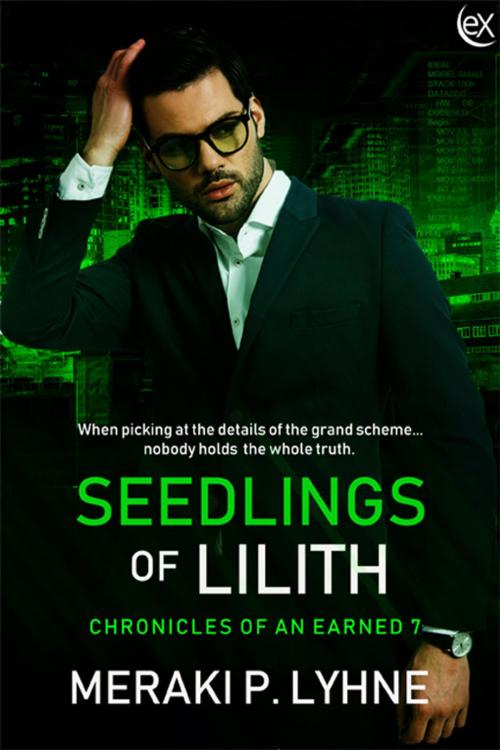 Cover of the book Seedlings of Lilith by Meraki P. Lyhne, eXtasy Books Inc