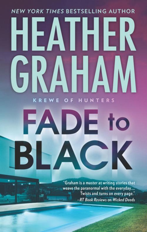 Cover of the book Fade to Black by Heather Graham, MIRA Books