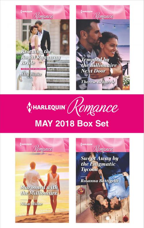 Cover of the book Harlequin Romance May 2018 Box Set by Rosanna Battigelli, Ally Blake, Therese Beharrie, Nina Milne, Harlequin