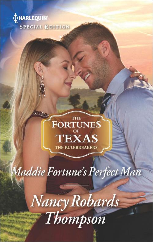 Cover of the book Maddie Fortune's Perfect Man by Nancy Robards Thompson, Harlequin