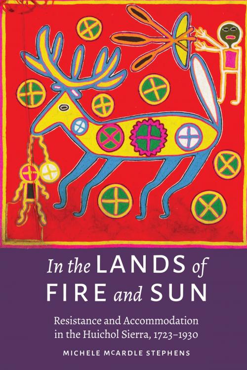 Cover of the book In the Lands of Fire and Sun by Michele McArdle Stephens, UNP - Nebraska