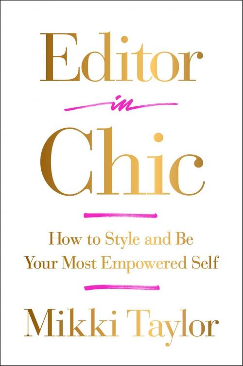 Cover of the book Editor in Chic by Mikki Taylor, Atria Books