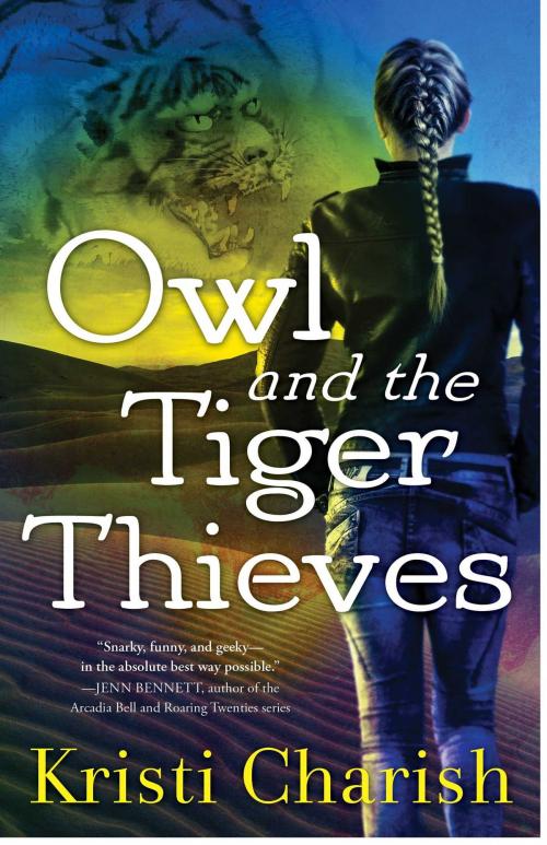 Cover of the book Owl and the Tiger Thieves by Kristi Charish, Pocket Star