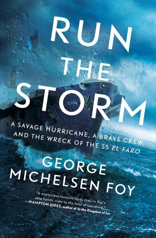 Cover of the book Run the Storm by George Michelsen Foy, Scribner