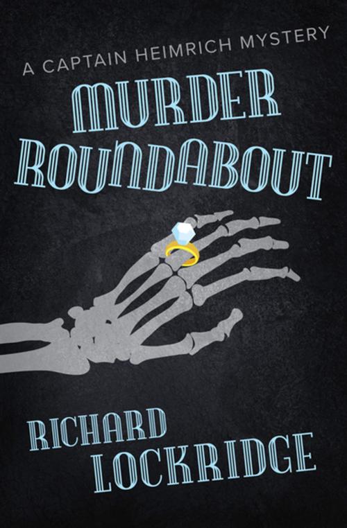 Cover of the book Murder Roundabout by Richard Lockridge, MysteriousPress.com/Open Road