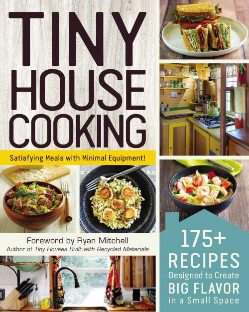 Cover of the book Tiny House Cooking by Adams Media, Adams Media