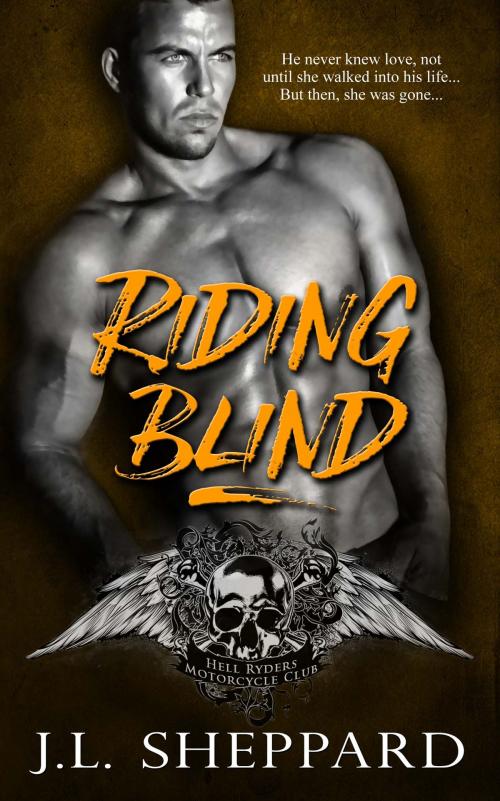 Cover of the book Riding Blind by J.L. Sheppard, The Wild Rose Press, Inc.