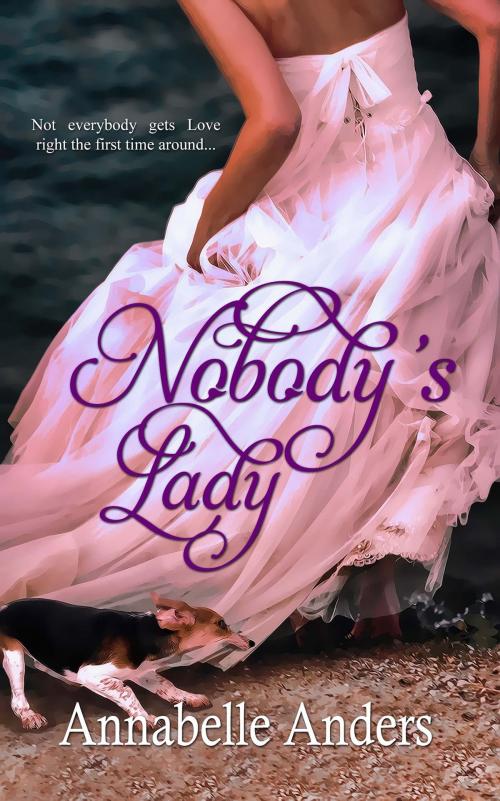 Cover of the book Nobody's Lady by Annabelle Anders, The Wild Rose Press, Inc.