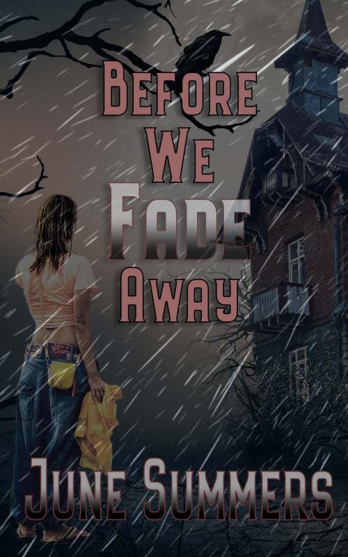 Cover of the book Before We Fade Away by June Summers, The Wild Rose Press, Inc.