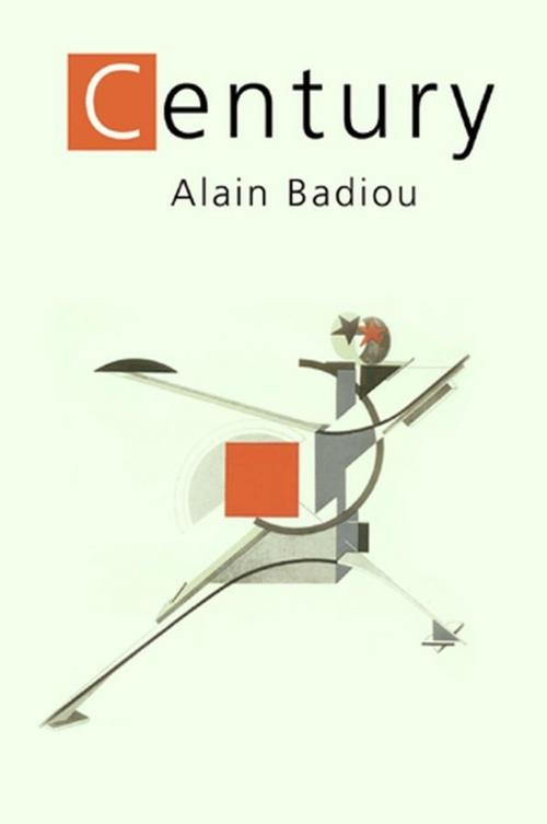 Cover of the book The Century by Alain Badiou, Wiley