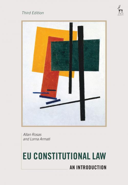 Cover of the book EU Constitutional Law by Lorna Armati, Judge Allan Rosas, Bloomsbury Publishing
