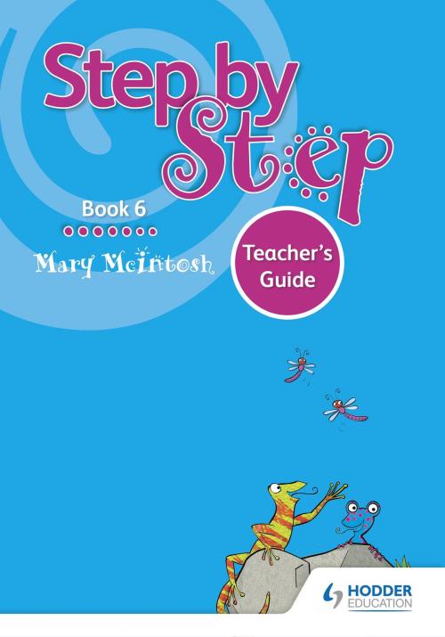 Cover of the book Step by Step Book 6 Teacher's Guide by Mary McIntosh, Hodder Education