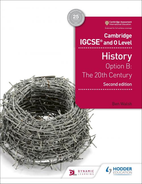Cover of the book Cambridge IGCSE and O Level History 2nd Edition by Ben Walsh, Hodder Education